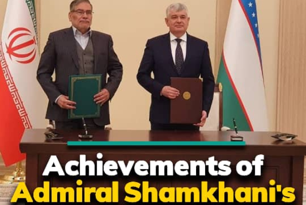 Achievements of Admiral Shamkhani's visit to Uzbekistan