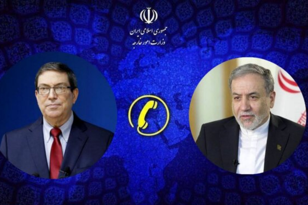 وزيرا خارجية إيران وكوبا يؤكدان على ضرورة تعزيز التعاون الثنائي ومتعدد الأطراف