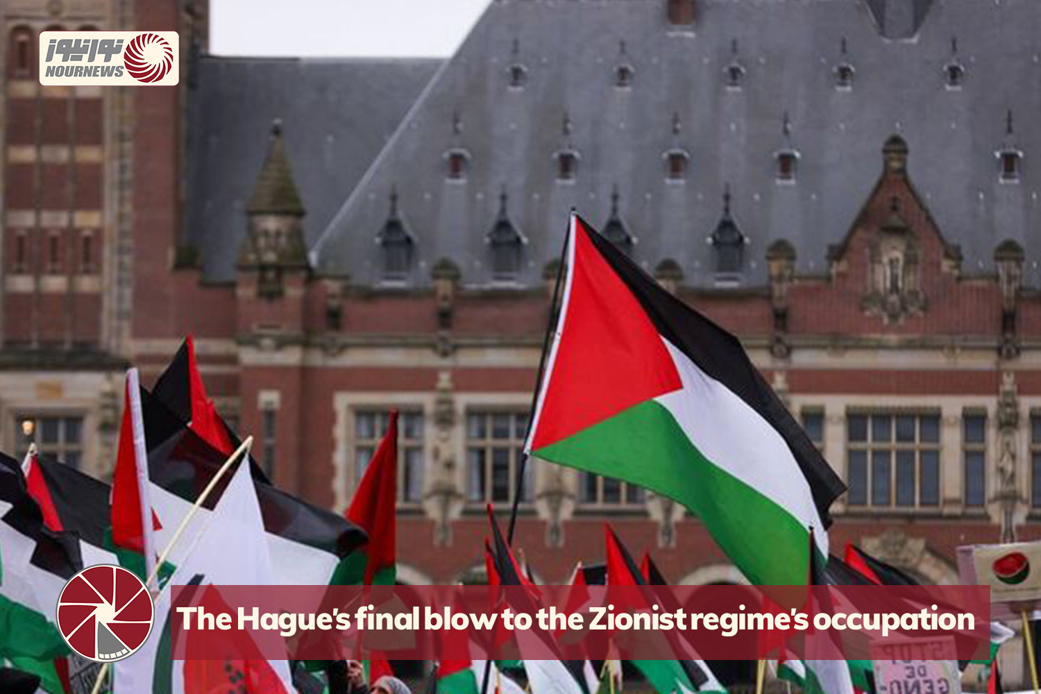 The Hague’s final blow to the Zionist regime’s occupation