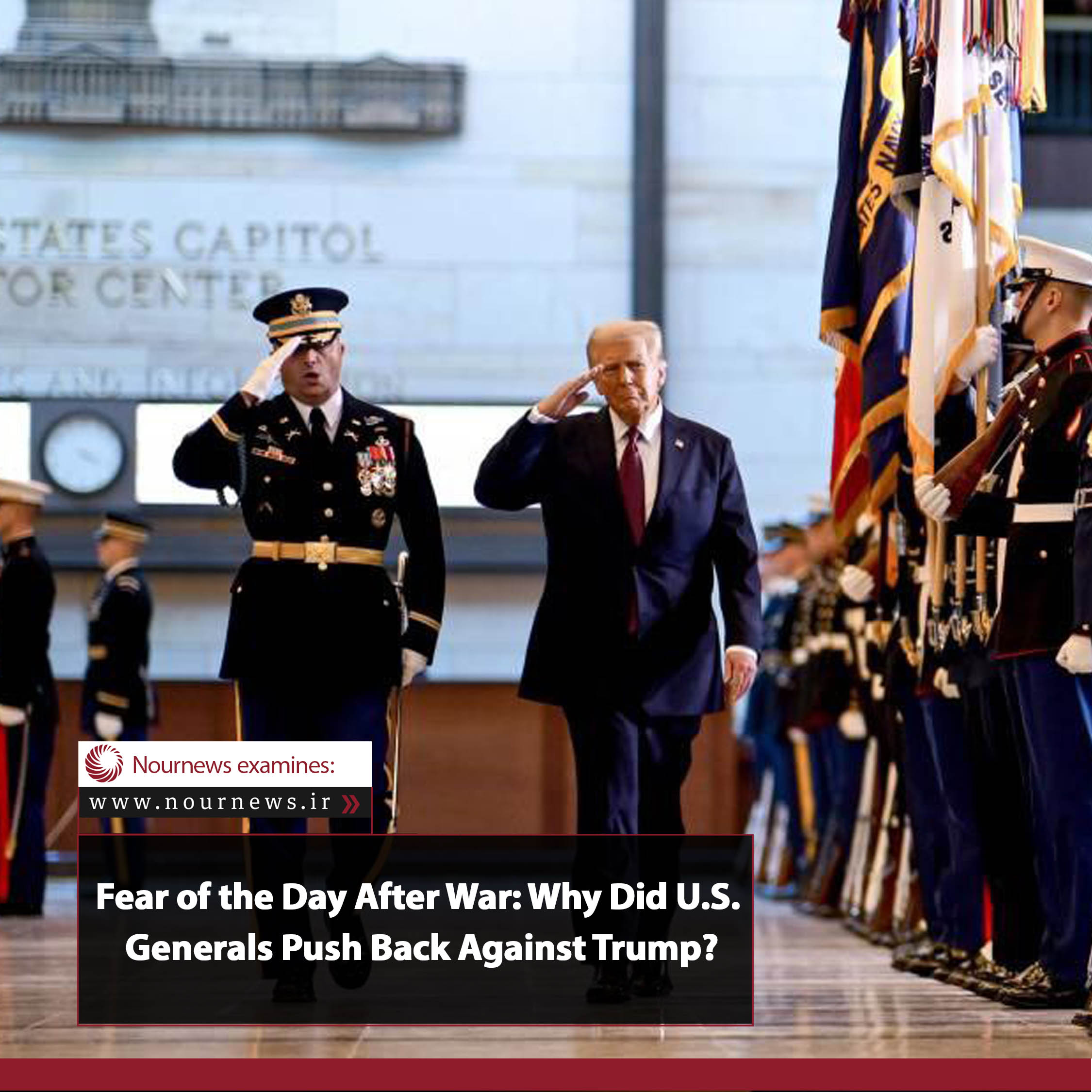 Fear of the Day After War: Why Did U.S. Generals Push Back Against Trump?