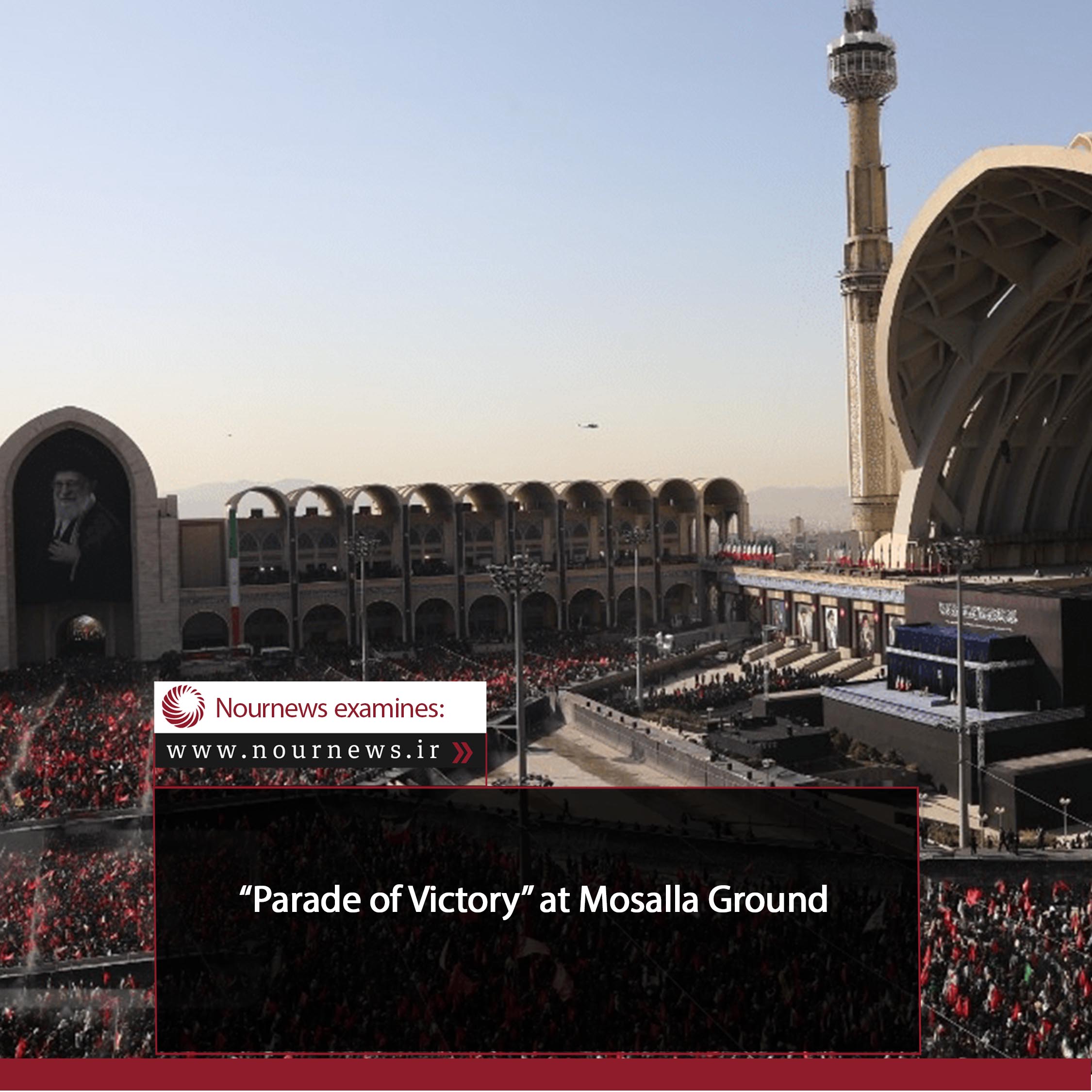 “Parade of Victory” at Mosalla Ground