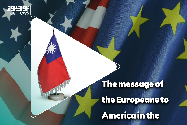 The message of the Europeans to America in the midst of Taiwan crisis.