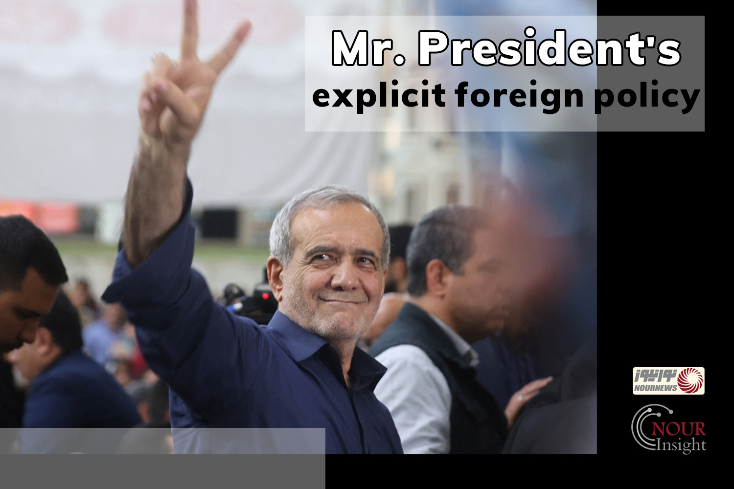 Mr. President’s explicit foreign policy