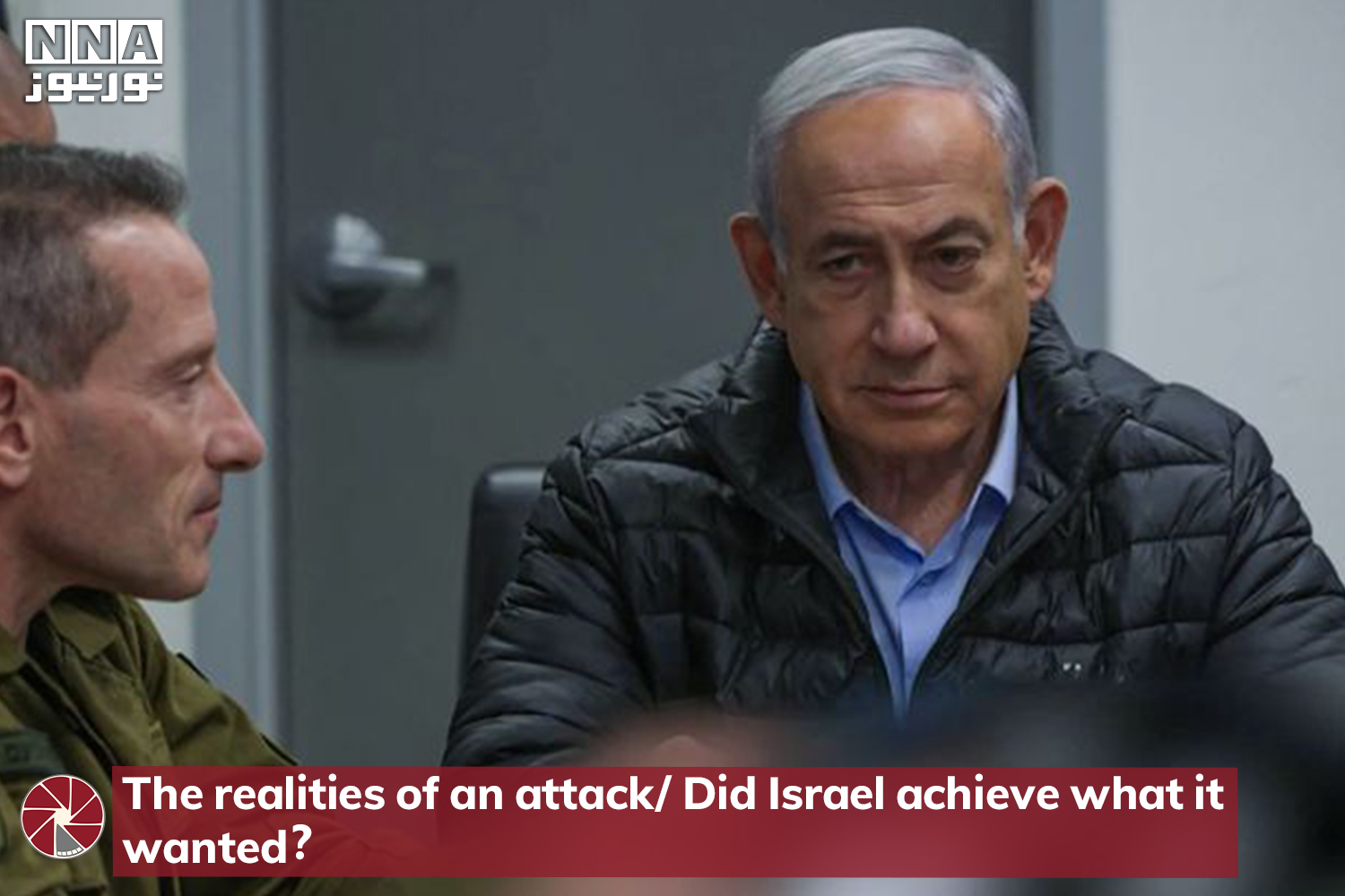 The realities of an attack/Did Israel achieve what it wanted?