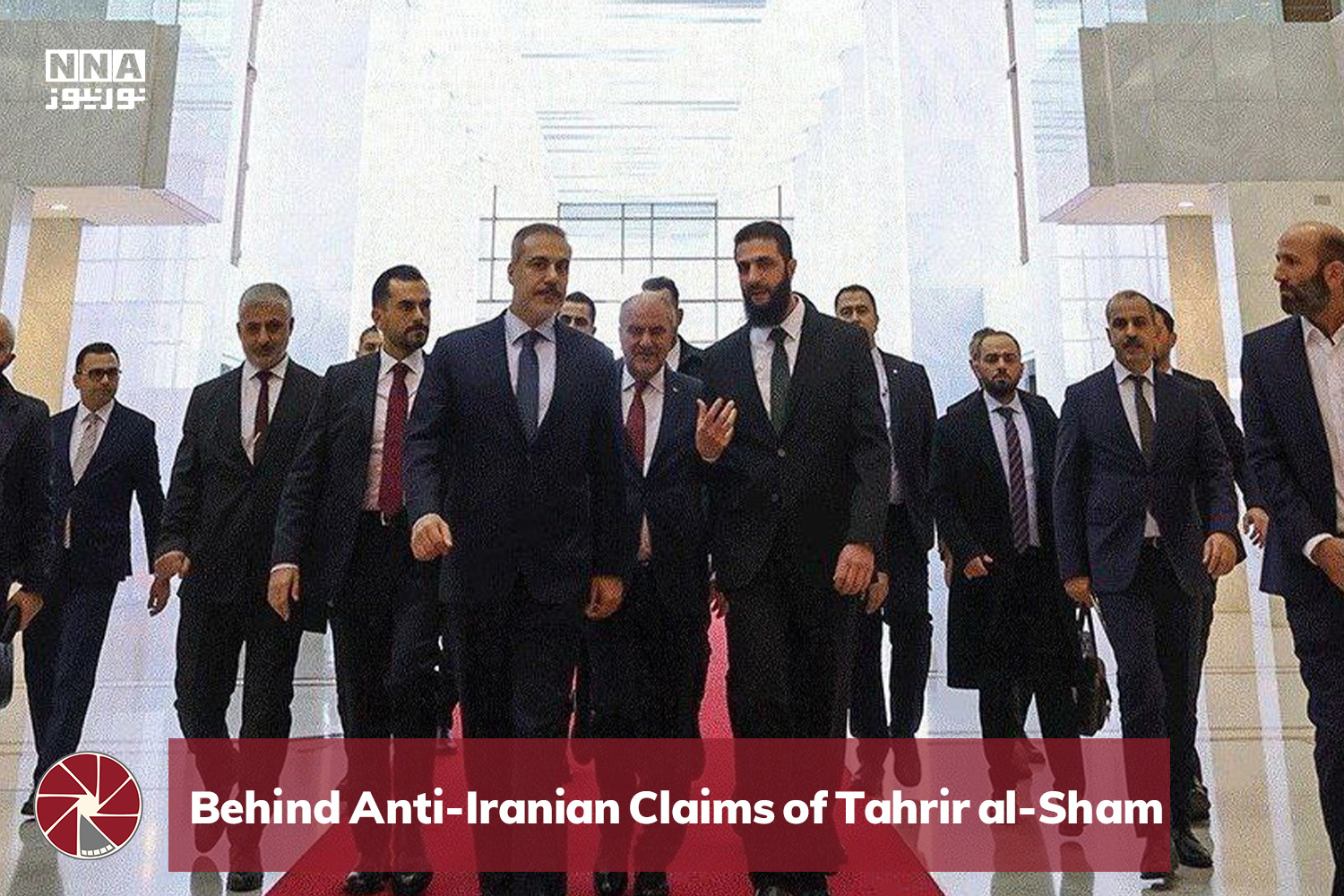 Behind Anti-Iranian Claims of Tahrir al-Sham