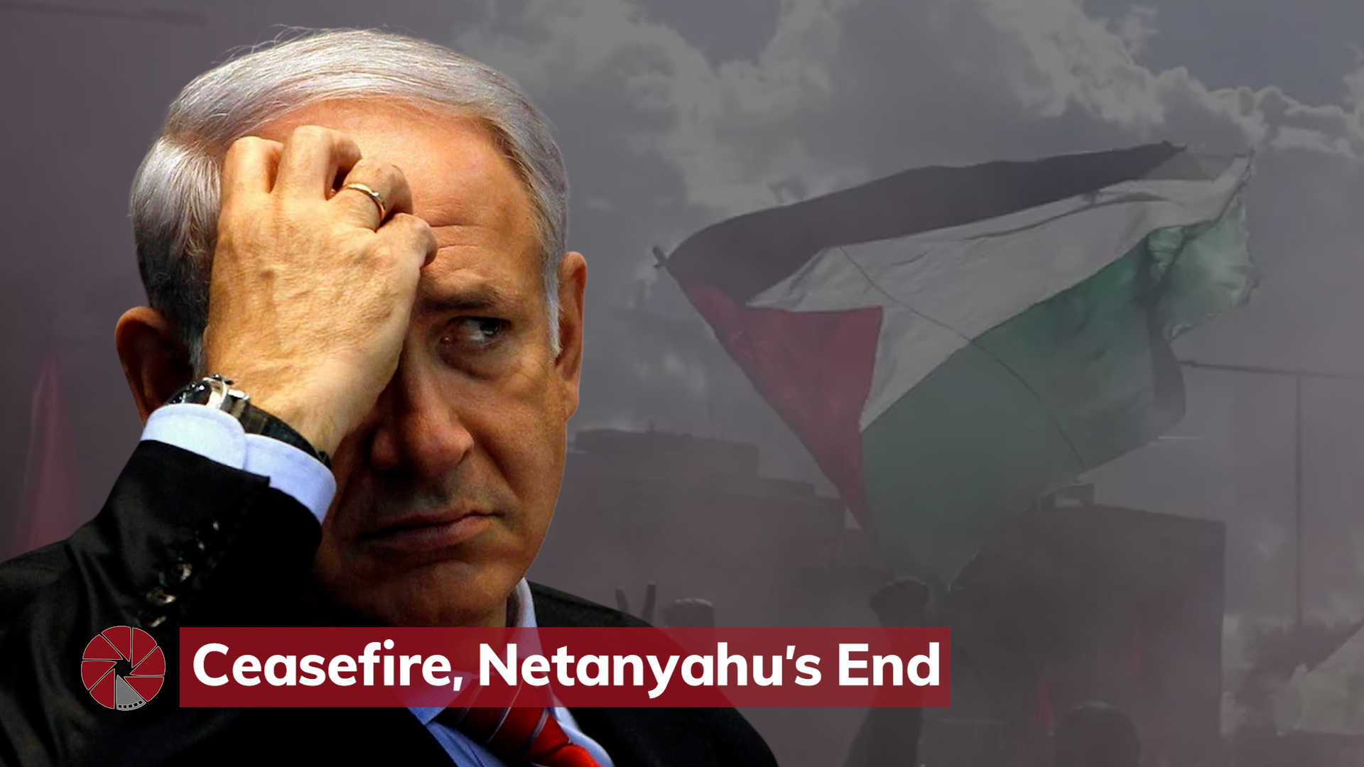 Ceasefire, Netanyahu’s End