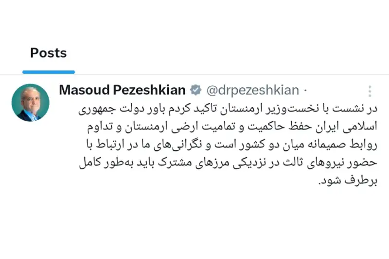 رئیس‌جمهور: نگرانی ایران از حضور نیروهای ثالث در مرزها باید رفع شود