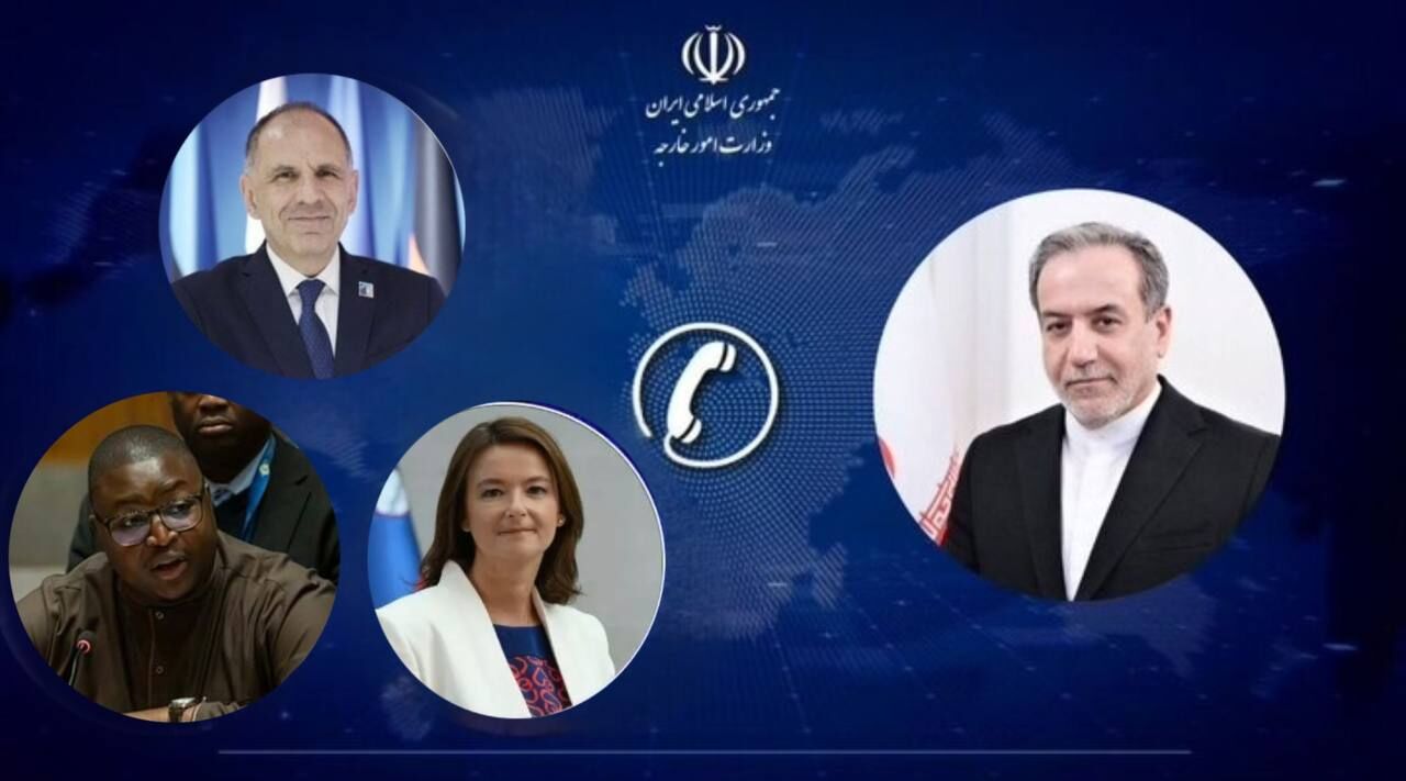 Araghchi holds phone discussions with Greek, Slovenian, and Sierra Leonean counterparts