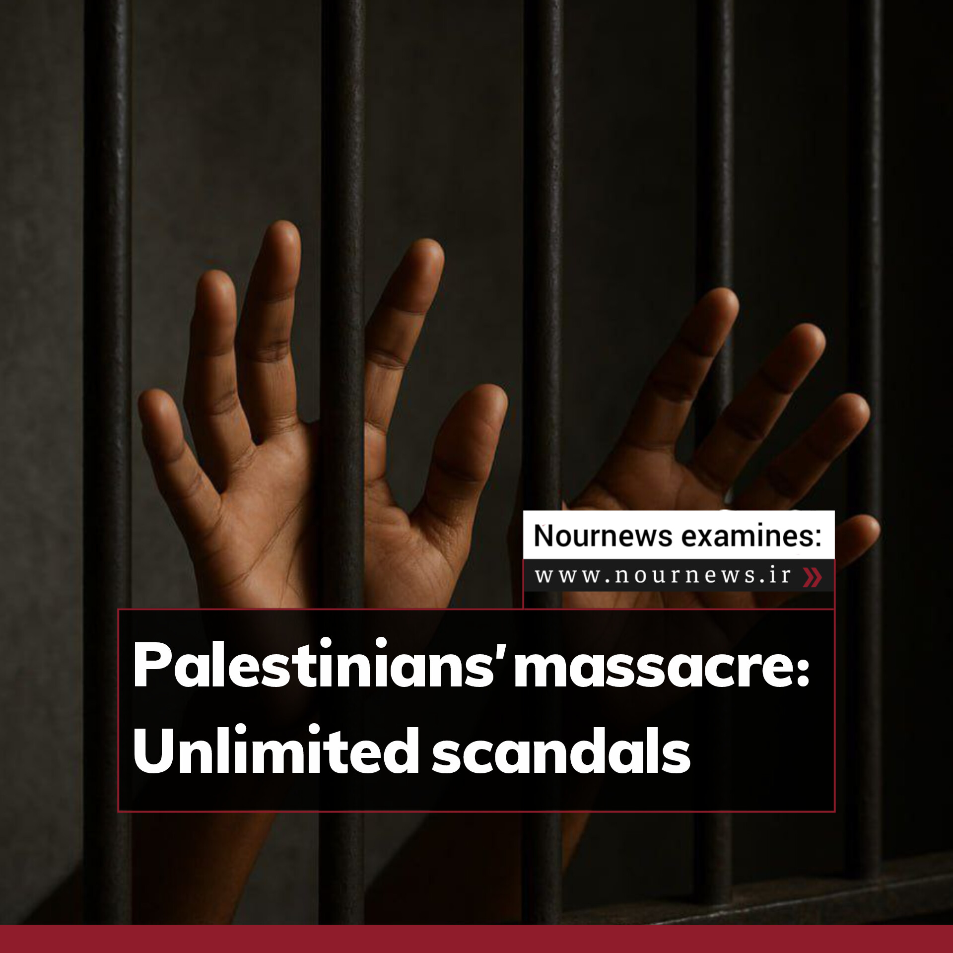 Palestinians’ massacre: Unlimited scandals