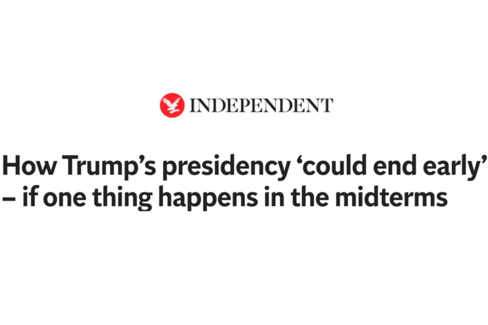 ایندیپندنت: احتمال پایان زودهنگام ریاست جمهوری ترامپ
