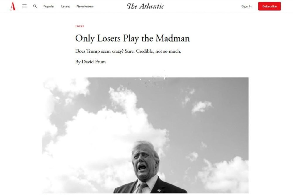 مجله آتلانتیک: فقط بازنده‌ها نقش دیوانه را بازی می‌کنند