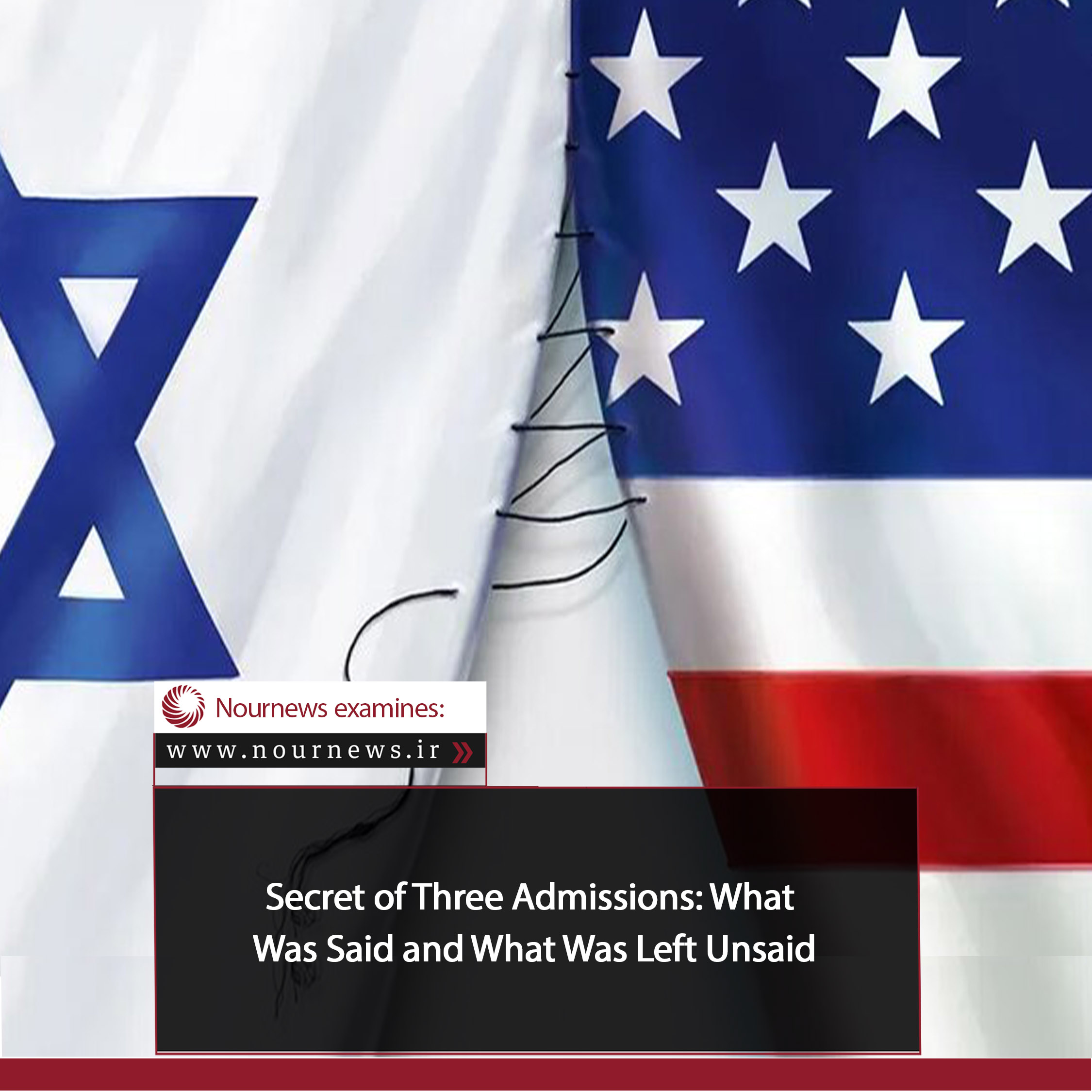 Secret of Three Admissions: What Was Said and What Was Left Unsaid