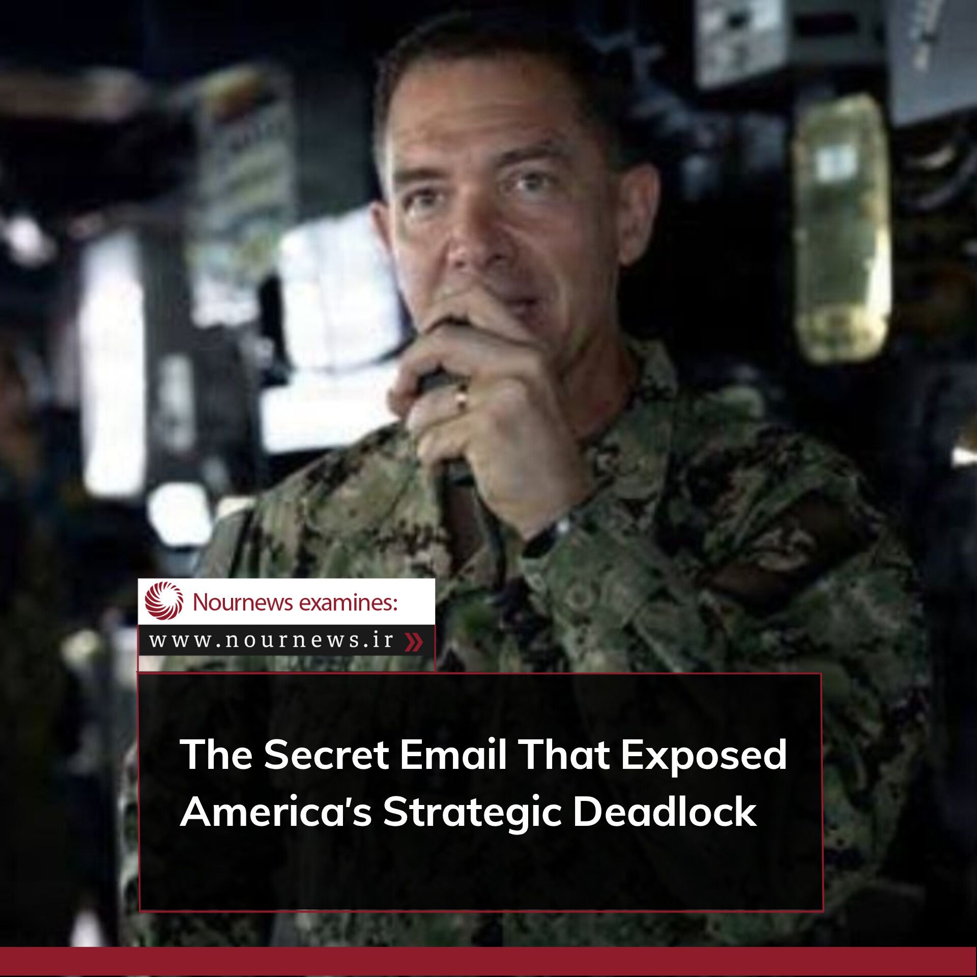 The Secret Email That Exposed America’s Strategic Deadlock